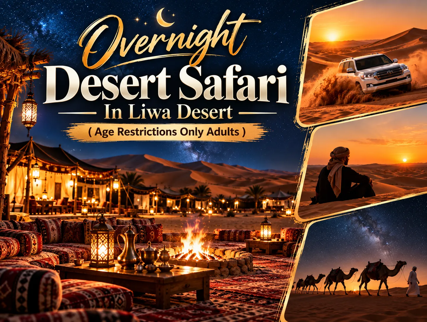 Overnight Desert Safari In Liwa Desert ( Age Restrictions Only Adults )